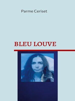 cover image of Bleu Louve